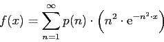 f(x) = SUM n=1..inf p(n) * (n^2 * exp(-n^2 * x))
