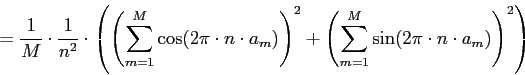 = 1/M * SUM n=1..inf [1/n^2 * ((SUM m=1..M cos(2pi*n*a[m]))^2 + (SUM m=1..M sin(2pi*n*a[m]))^2]